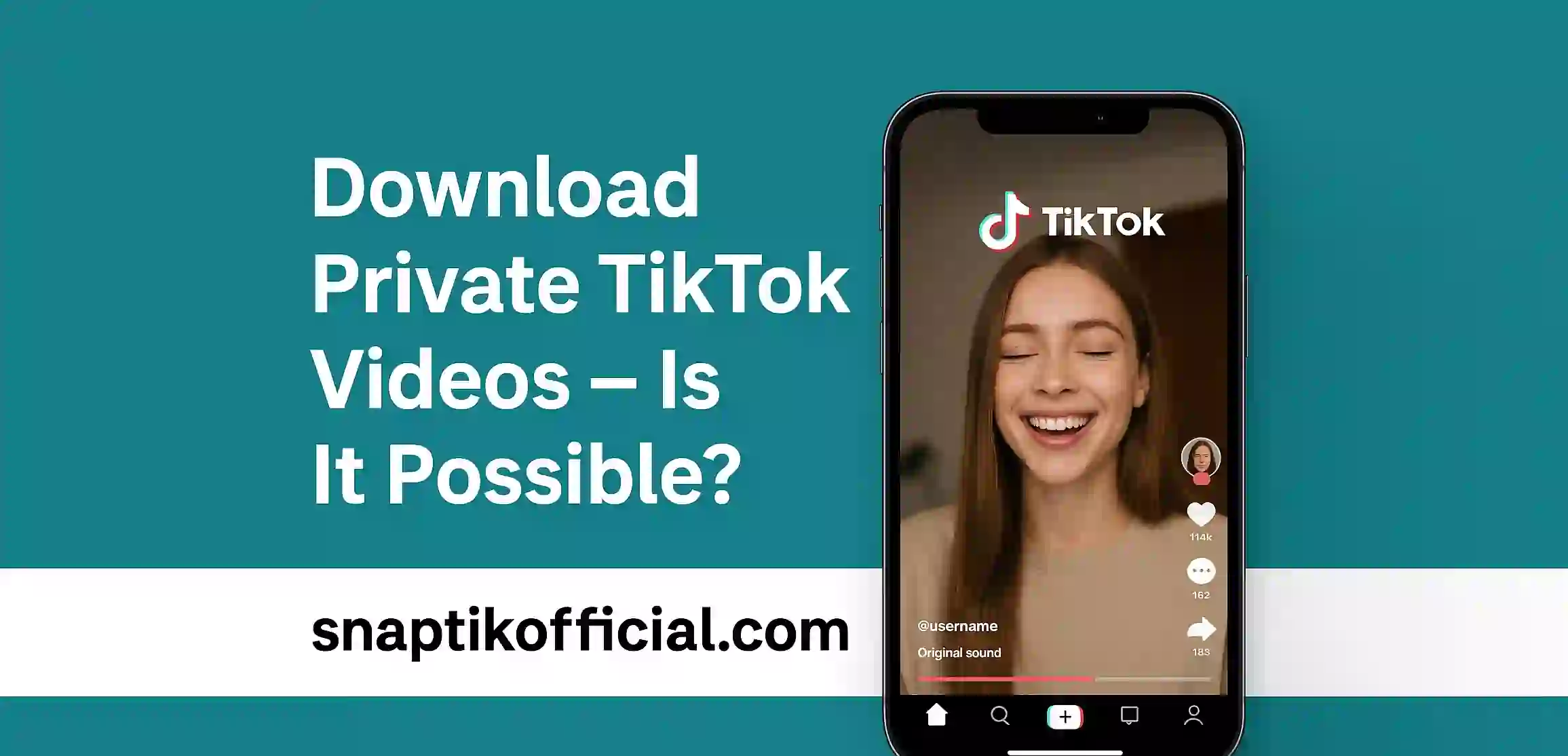 Download Private TikTok Videos – Is It Possible?