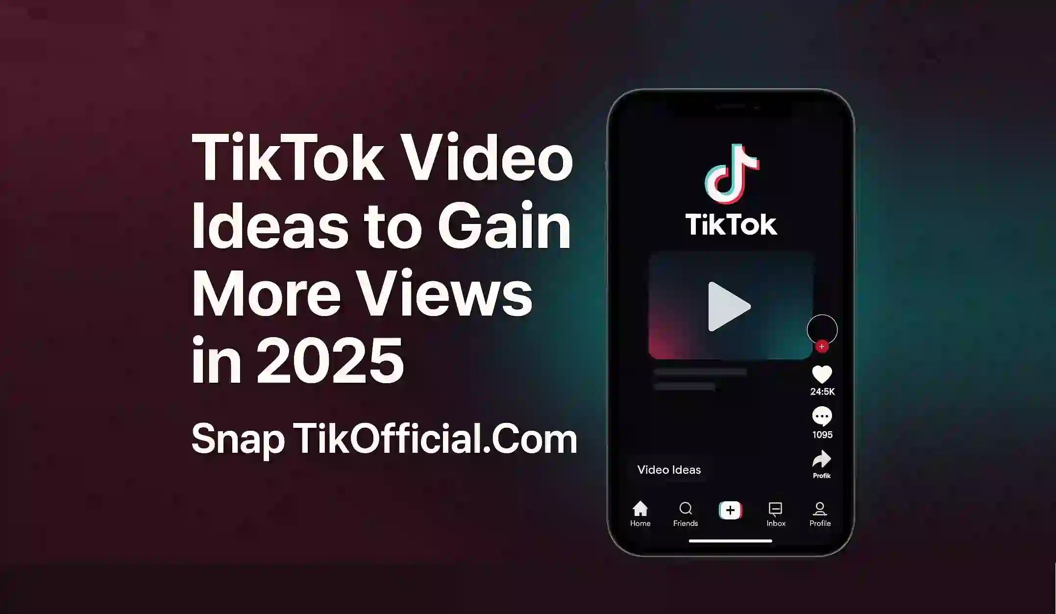 TikTok Video Ideas to Gain More Views in 2025
